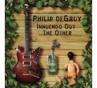 De Gruy, Philip - Innuendo Out the Other