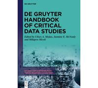 De Gruyter Handbook of Critical Data Studies