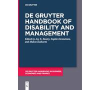 De Gruyter Handbook of Disability and Management (De Gruyter Handbooks in Business, Economics and Finance)