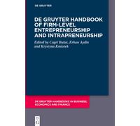 De Gruyter Handbook of Firm-Level Entrepreneurship and Intrapreneurship