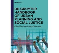De Gruyter Handbook of Urban Planning and Social Justice