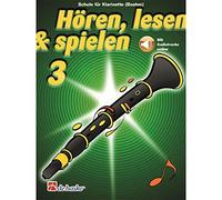 De Haske Hören, lesen, spielen, Band 3 Klarinette (Boehm) - Educational for Woodwind