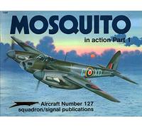 de Havilland Mosquito in action Part 1 - Aircraft No. 127 : Pt. 1