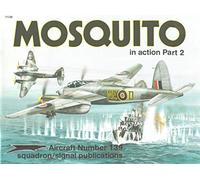 de Havilland Mosquito in Action, Part 2 - Aircraft No. 139 : Pt. 2