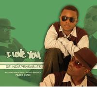 De Indispensables - I Love You + Peace Song