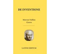 DE INVENTIONE - Marcus Tullius Cicero - latin edition