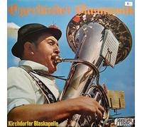 De Kirchdorfer Blaaskapel - Egerländer Blasmusik