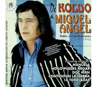 de koldo a miguel angel - todas sus grabaciones (1967-1976)