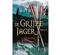 De koning van Clonmel (De Grijze Jager, 8)