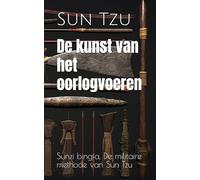 De kunst van het oorlogvoeren: Sunzi bingfa, De militaire methode van Sun Tzu