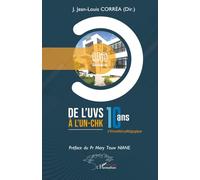 De l’UVS à l’UN-CHK: 10 ans d’innovation pédagogique