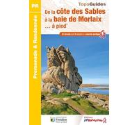De la côte des Sables à la baie de Morlaix à pied (P298): Réf P298 (Promenade & Randonnée)