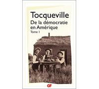De la démocratie en Amérique (Philosophie (1)): Tome 1
