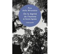 DE LA DIGNITE DE L'HOMME (ECLAT POCHE)