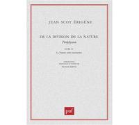 De la division de la Nature. Livre IV: Periphyseon. Traduction et notes par Francis Bertin