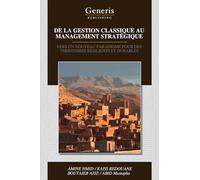 DE LA GESTION CLASSIQUE AU MANAGEMENT STRATÉGIQUE