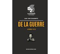 De la guerre - livre 1 à 5: Collection Défense Zone Classiques