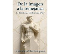 De la imagen a la semejanza