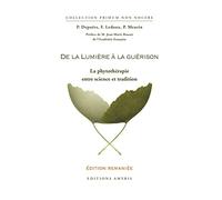 DE LA LUMIERE A LA GUERISON : LA PHYTOTHERAPIE ENTRE SCIENCES ET TRADITION
