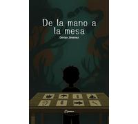 De la mano a la mesa