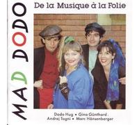De la Musique à la Folie