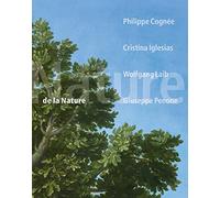 De la Nature: Philippe Cognée, Cristina Iglesias, Wolfgang Laib, Giuseppe Penone