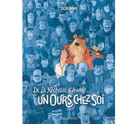 De la nécessité d'avoir un ours chez soi