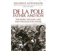 De la Pole, Father and Son