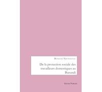 De la protection sociale des travailleurs domestiques au Burundi