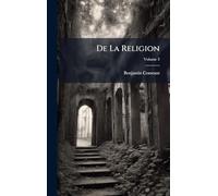 De La Religion
