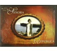 De La Senora a Republica