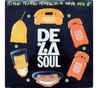 De La Soul - De La Soul - Ring Ring Ring (Ha Ha Hey) - Big Life