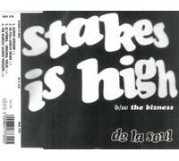 De La Soul - Stakes Is High