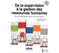 De la supervision à la gestion des ressources humaines: Vers une GRH défiant la pénurie de main-d'oeuvre