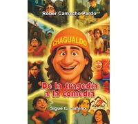 De la tragedia a la comedia: Sigue tu camino...