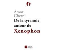 DE LA TYRANNIE AUTOUR DE XéNOP