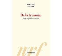 De la tyrannie: Vingt leçons du XXᵉ siècle