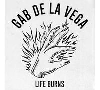 De la Vega, Gab - Life Burns