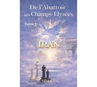 De l'Abattoir aux Champs-Elysées - Tome 1