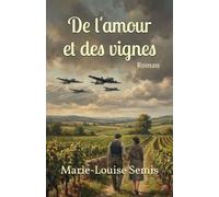 De l'amour et des vignes