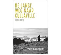 De lange weg naar Cullaville: verhalen van mijn reizen naar alle landen van de wereld