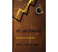 DE LAS CENIZAS: Diario de un comerciante