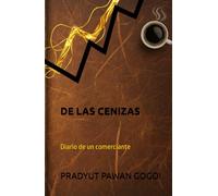 DE LAS CENIZAS: Diario de un comerciante