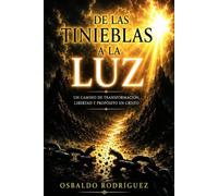 De las Tinieblas a la Luz