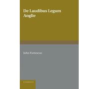 De Laudibus Legum Anglie