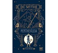 De l'autre côté du mythe - tome 2 Penthesileia (2)
