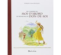 De l'empire du moi-d'abord au royaume du don-de-soi: Sur la base des enseignements de l'Ancien Païssios du mont Athos