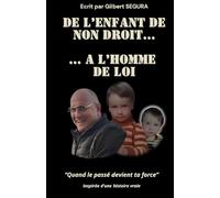 De l'enfant de non droit à l'homme de loi: Quand le passé devient ta force.