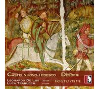 De Lisi/Trabucchi - Castelnuovo-Tedesco,Desderi:Vogelweide