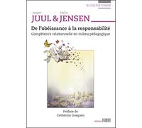 De l'obéissance à la responsabilité. Compétence relationnelle en milieu pédagogique